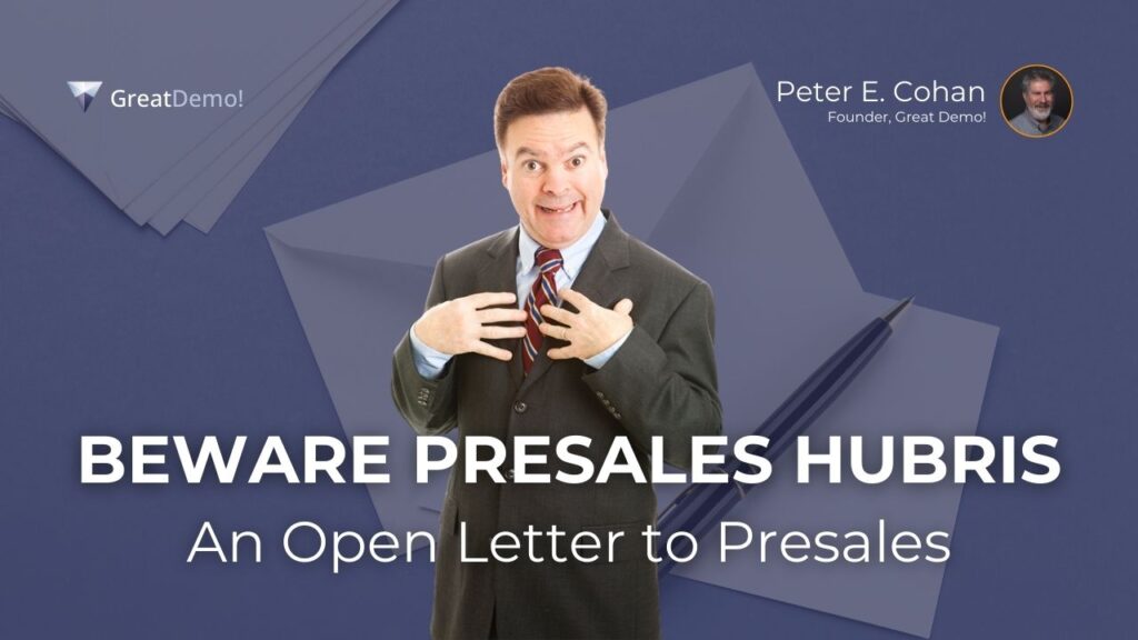 beware presales hubris