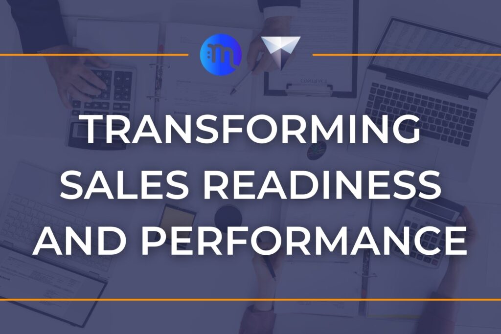 transforming sales readiness and performance