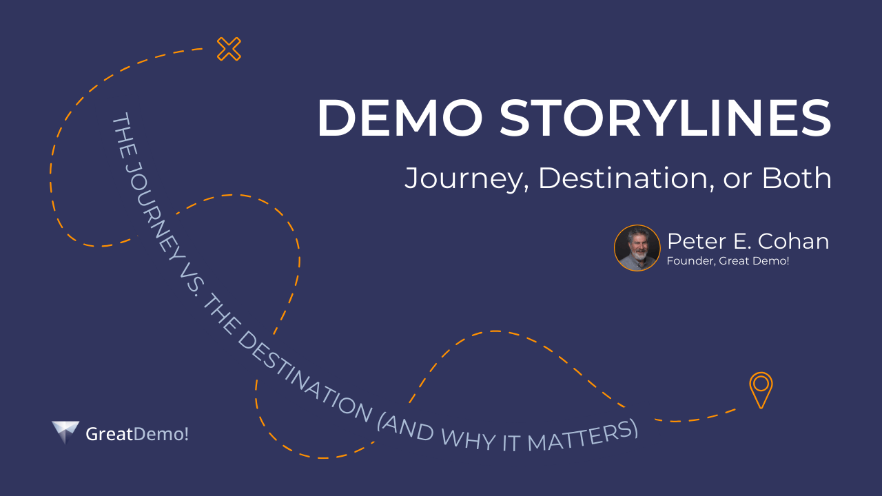 demo storylines - journey, destination, or both